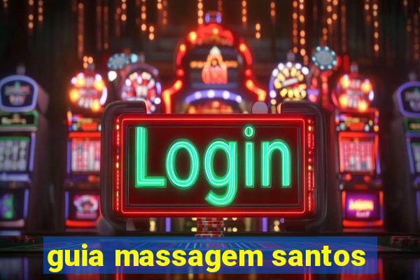 guia massagem santos